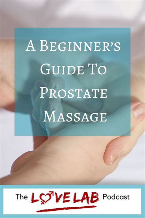 erotic prostate|Beginners Guide to an Erotic Prostate Massage .